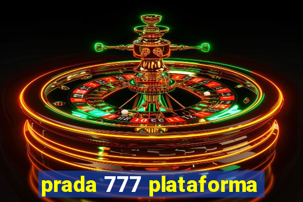 prada 777 plataforma